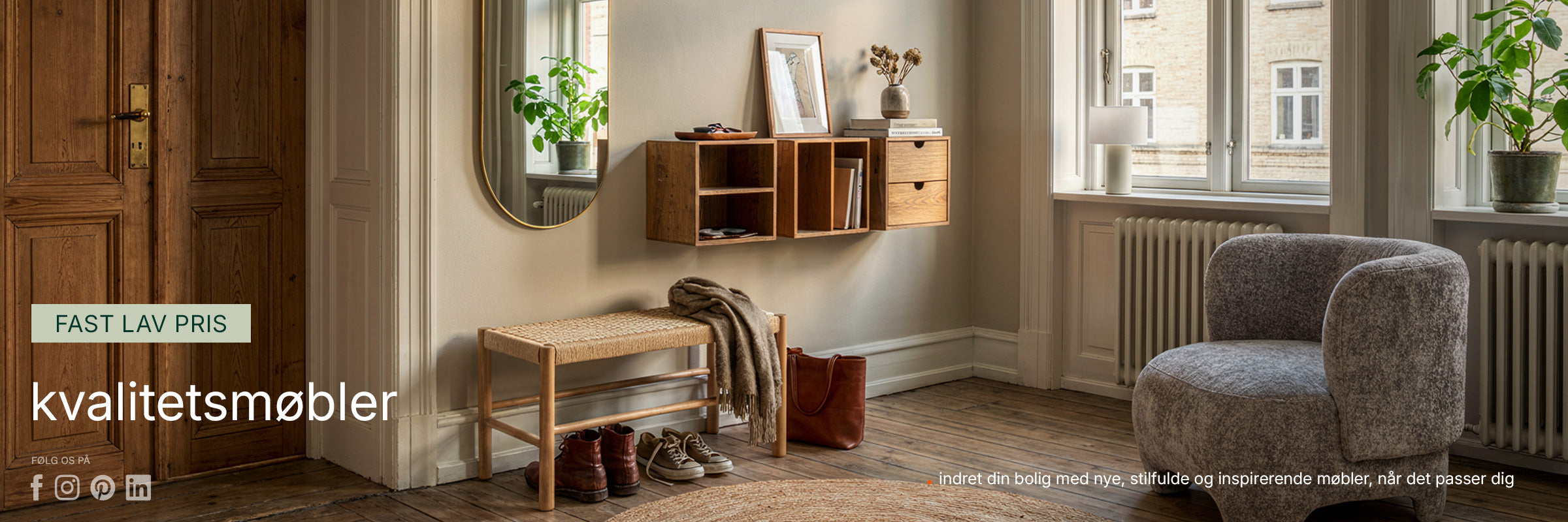 Indret hjemmet med skønne møbler til fast lav pris.