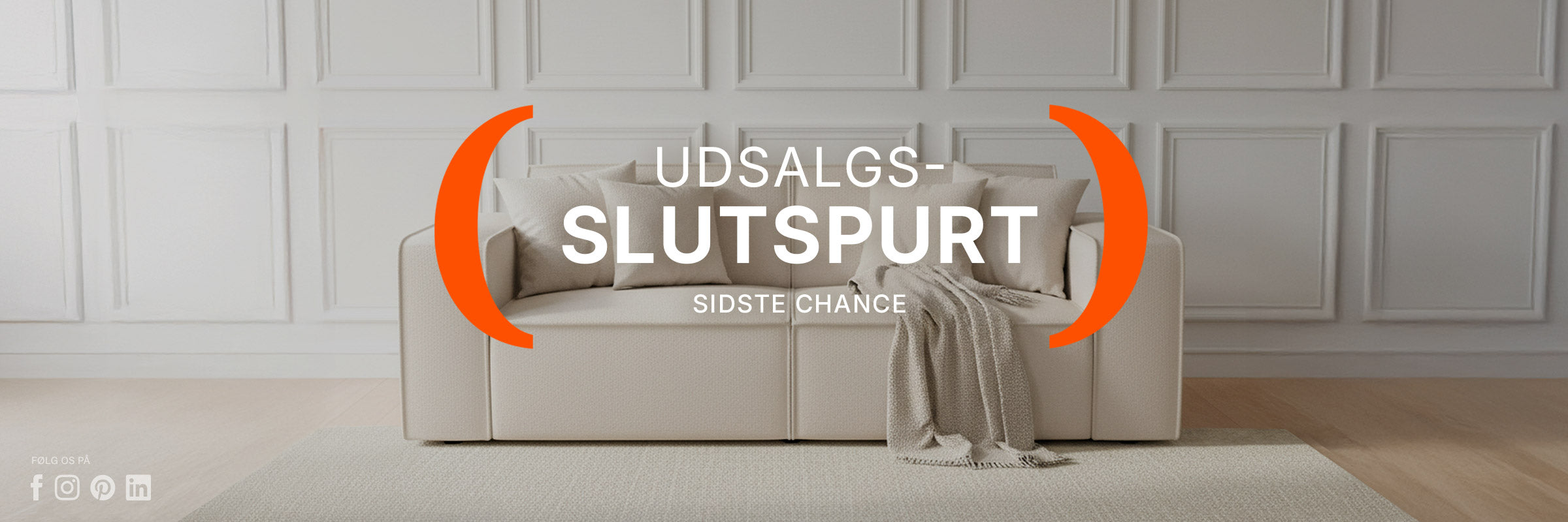 Udsalgsslutspurt. Sidste chance for at spare op til 50% på lækre møbler.